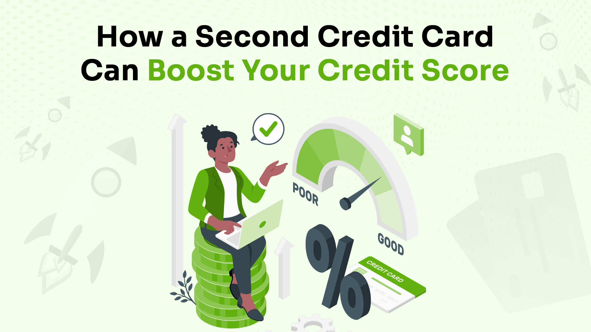 How a Second Credit Card Can Boost Your Credit Score