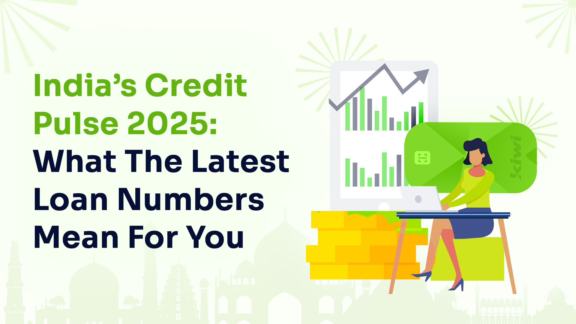 India’s Credit Pulse 2025: What the Latest Loan Numbers Mean for You