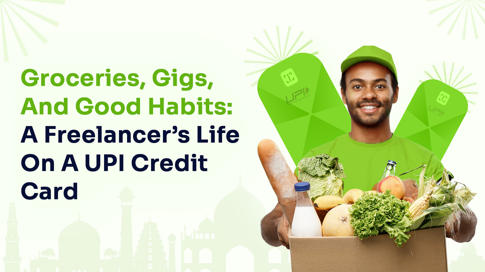 Groceries to Gigs: Living on a UPI Credit Card