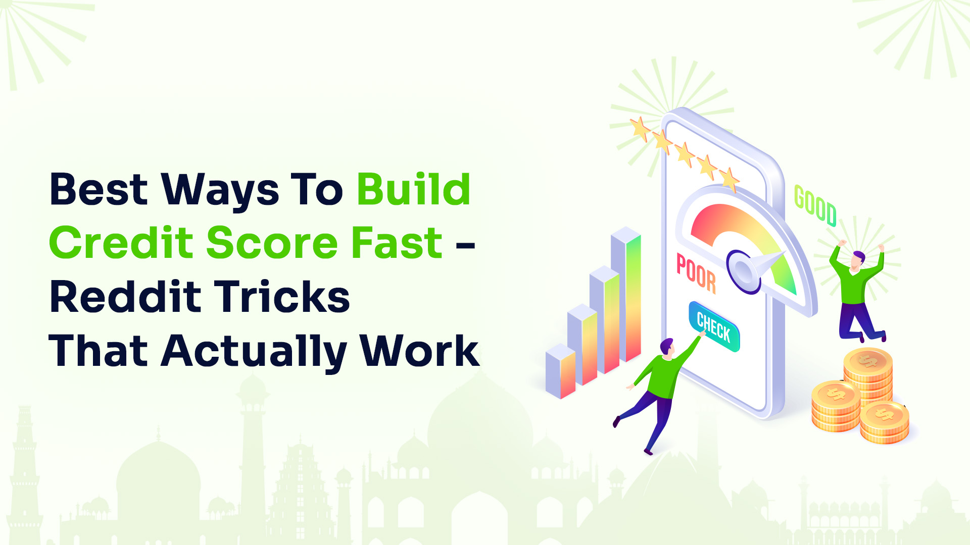 Best Ways to Build Credit Score Fast — Reddit Tricks That Actually Work