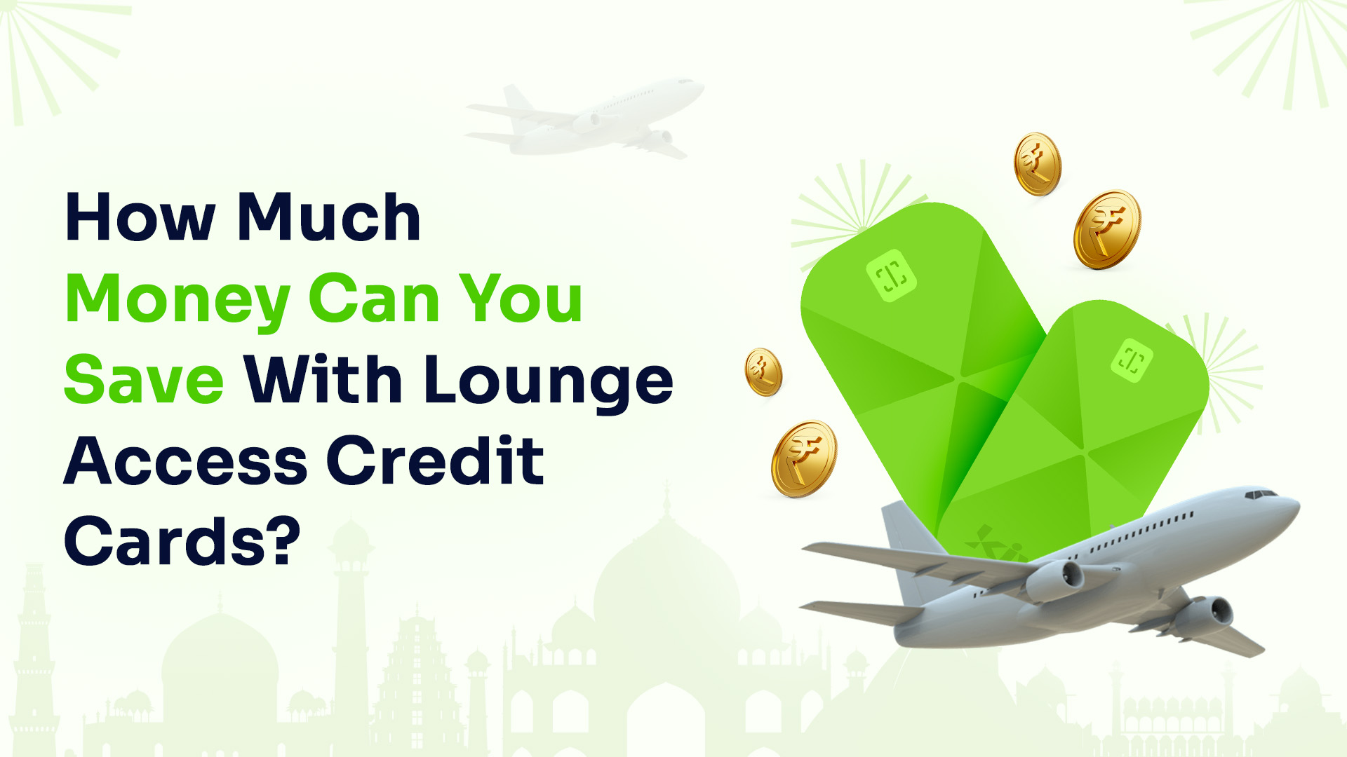 How Much Money Can You Save with Lounge Access Credit Cards?
