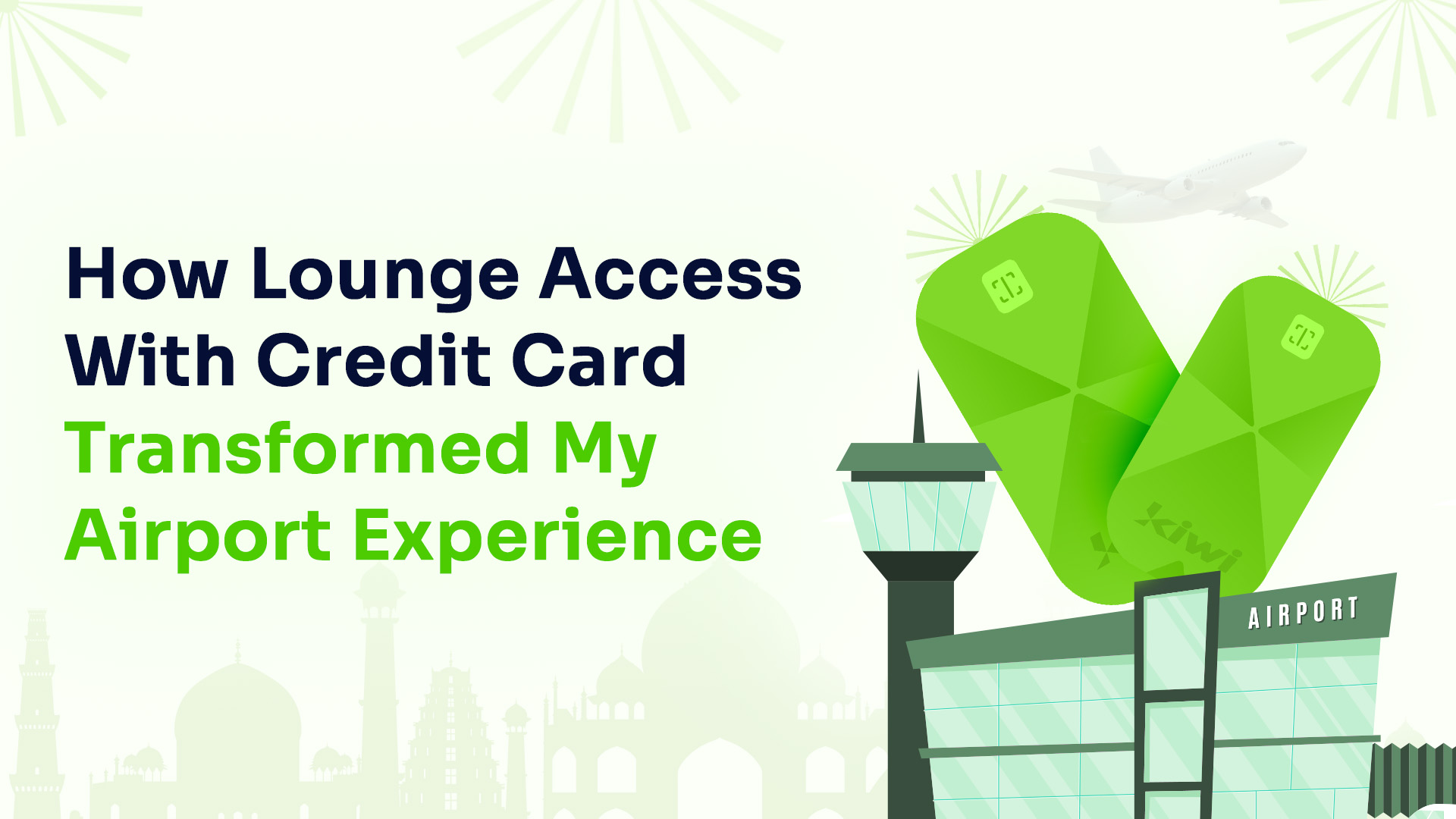 How Lounge Access with Credit Card Transformed My Airport Experience