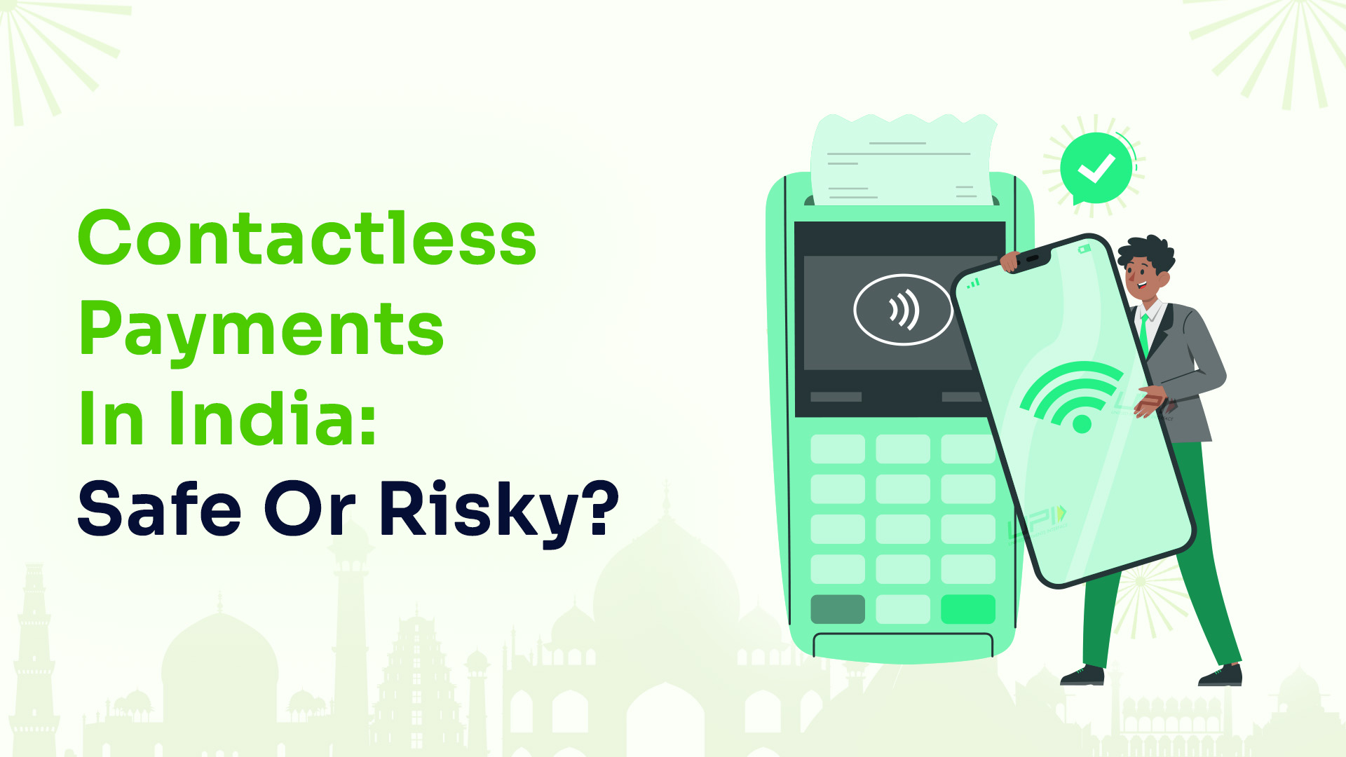 Contactless Payments in India: Safe or Risky? (2026 Guide)
