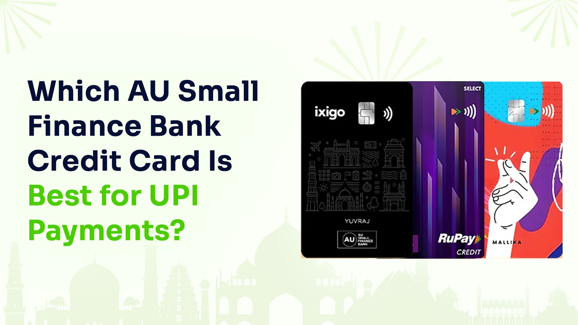 Which AU Small Finance Bank Credit Card Is Best for UPI Payments?