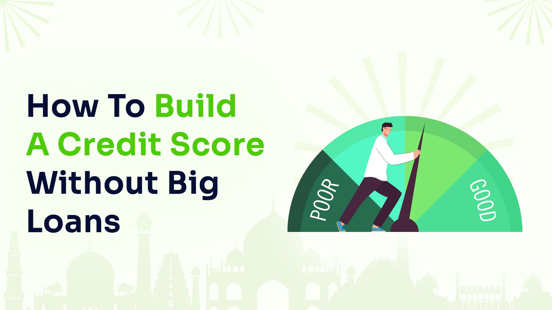 How to Build a Credit Score Without Big Loans