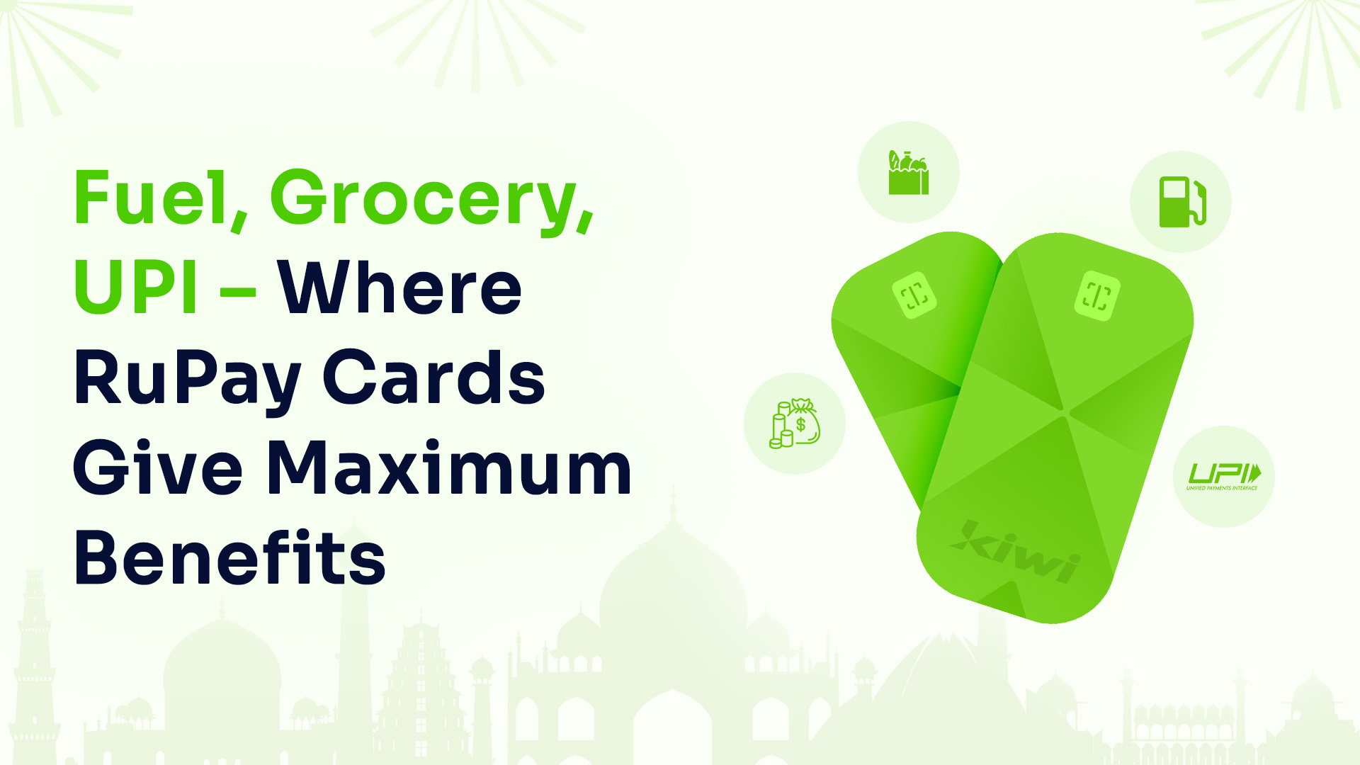 Fuel, Grocery, UPI – Where RuPay Cards Give Maximum Benefits