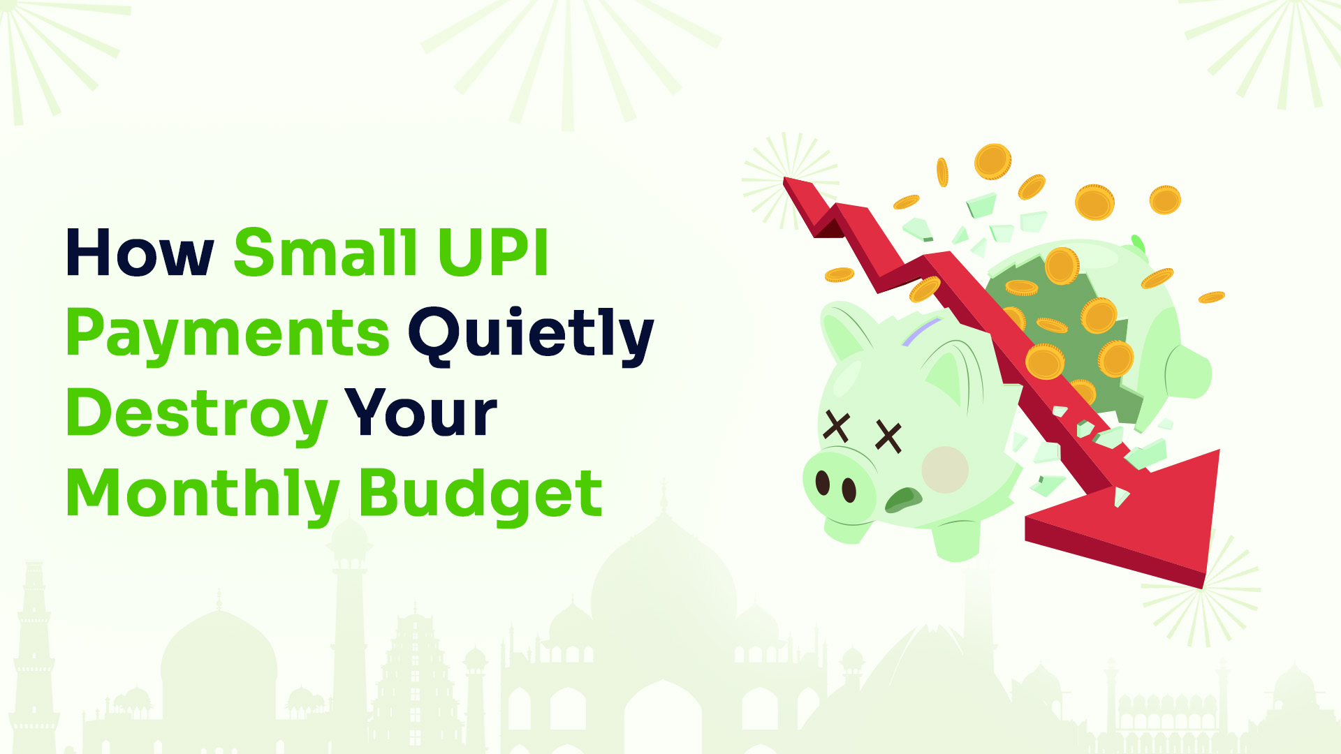 How Small UPI Payments Quietly Destroy Your Monthly Budget?
