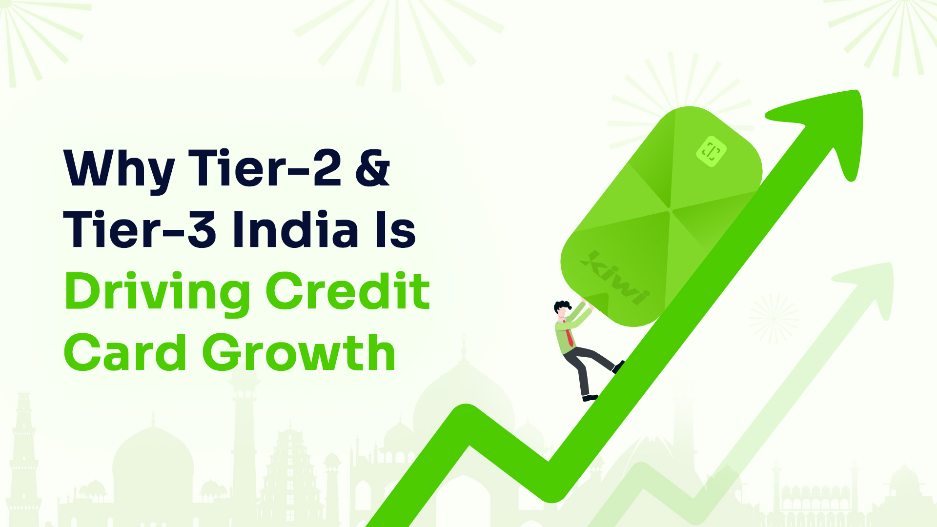 Why Tier-2 & Tier-3 India Is Driving Credit Card Growth