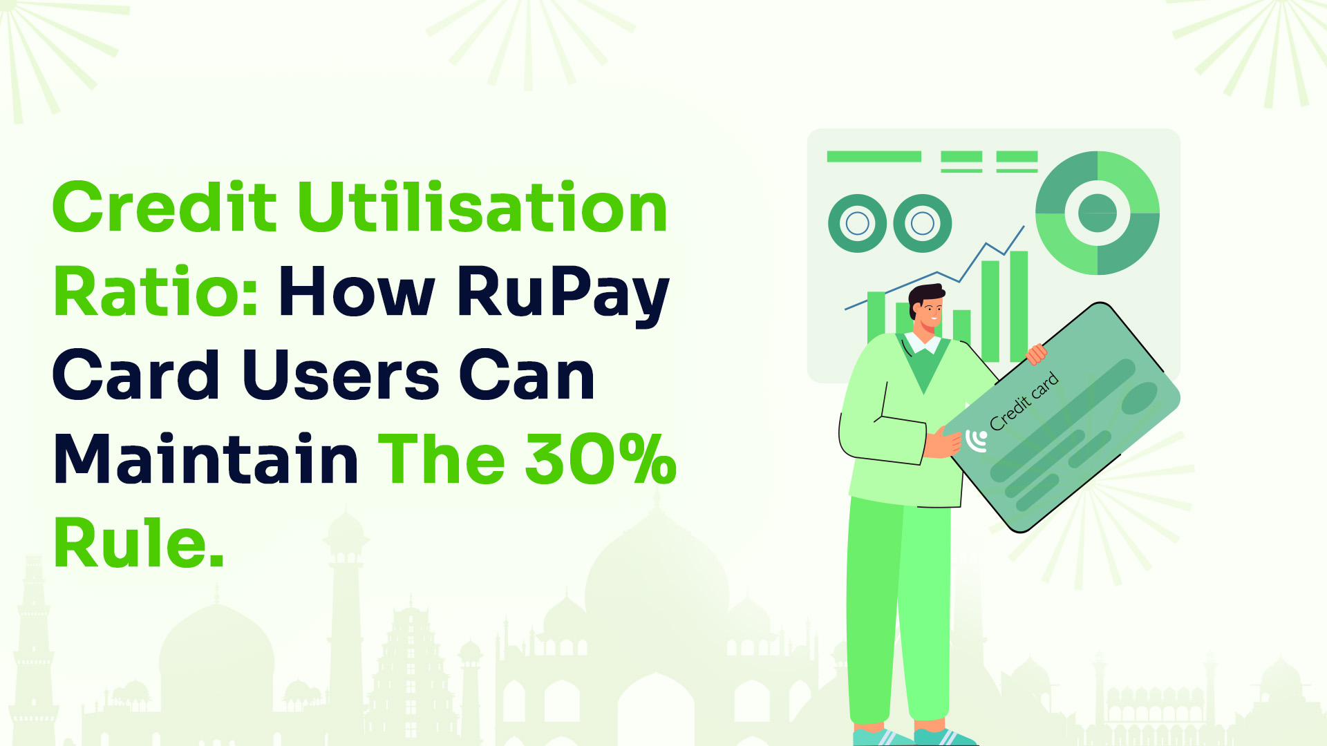 Credit Utilisation Ratio: How RuPay Card Users Can Maintain the 30% Rule
