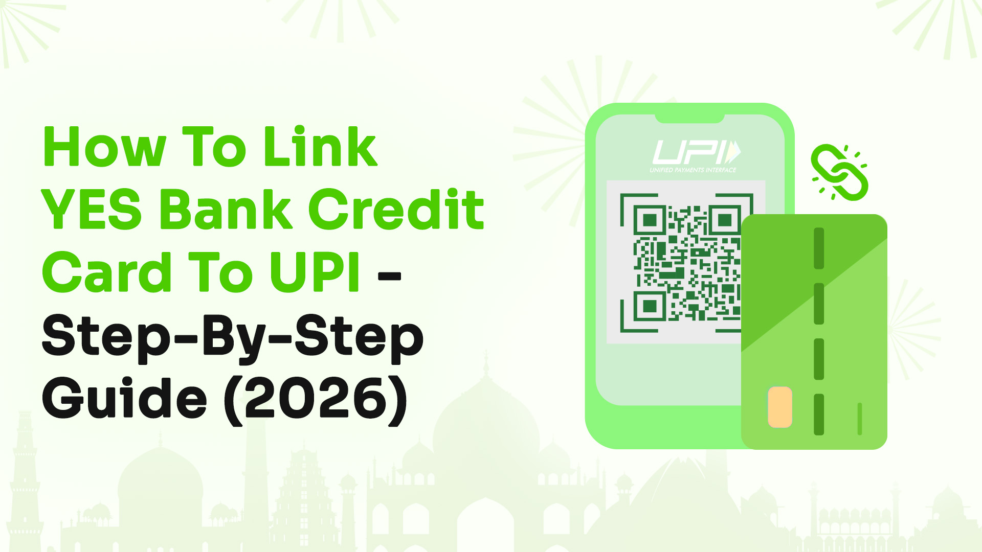 How to Link YES Bank Credit Card to UPI - Step-by-Step Guide (2026)