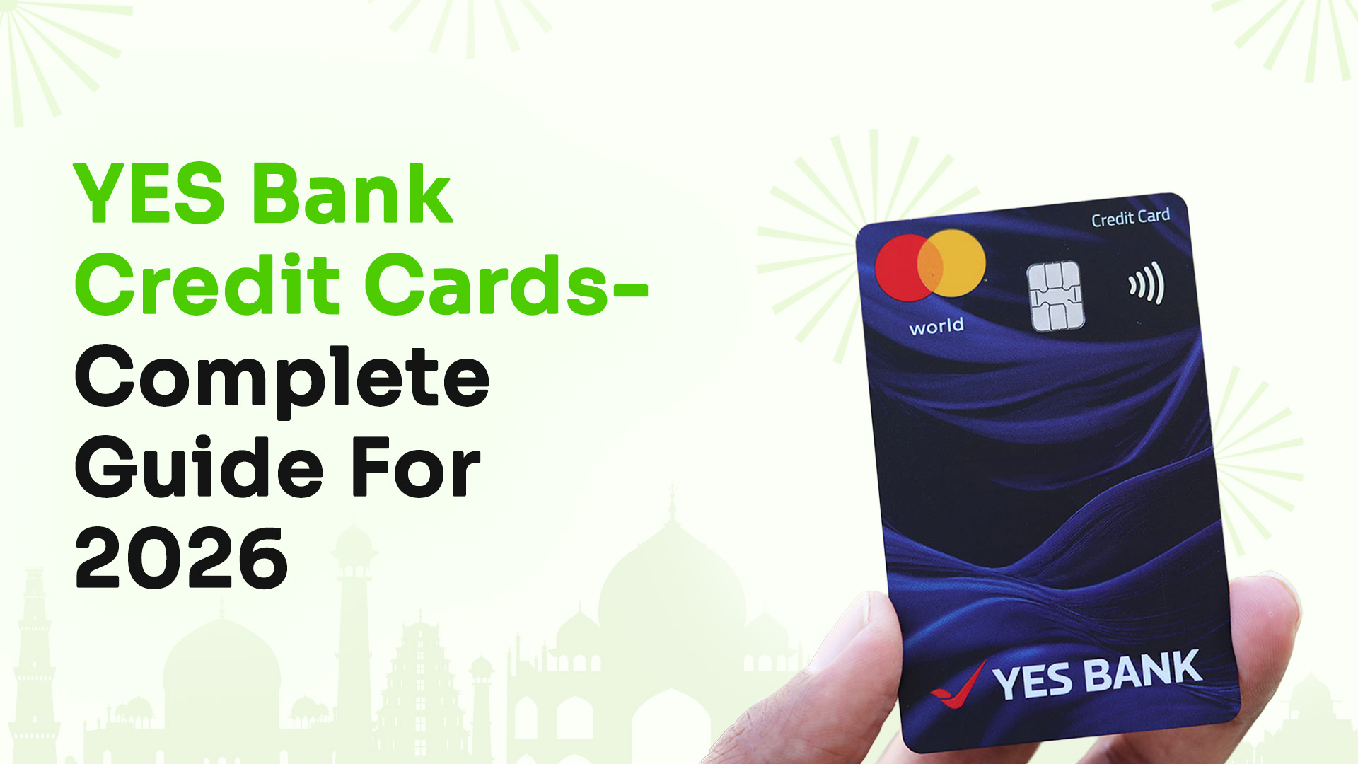 YES Bank Credit Cards- Complete Guide for 2026