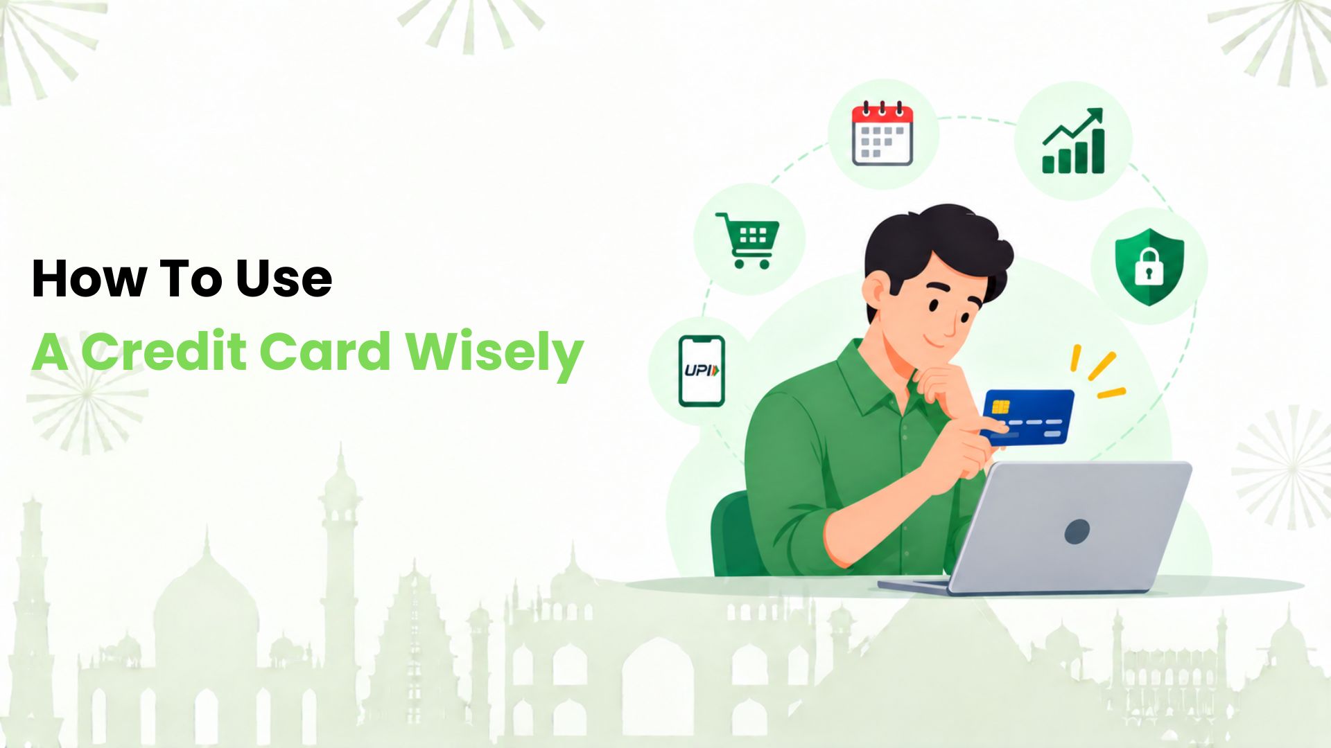 Use Credit Card Wisely
